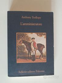 Anthony Trollope - L'amministratore