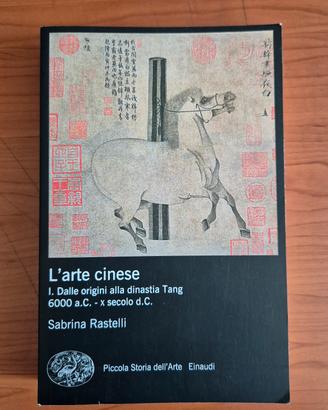 L'arte cinese dalle origini alla dinastia Tang