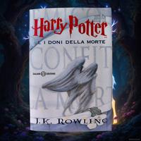 Harry Potter e i Doni della Morte PRIMA Edizione 