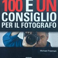 Libro Fotografia 100 e 1 consiglio per il fotograf