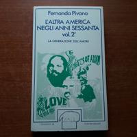 Pivano -L'altra america negli anni sessanta
