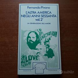 Pivano -L'altra america negli anni sessanta
