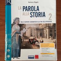 La parola alla storia 2 scuole medie