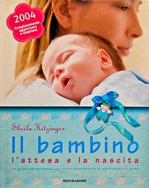 Libro S. Kitzibger Il bambino Attesa e nascita