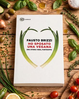 Fausto Brizzi - “Ho sposato una vegana”