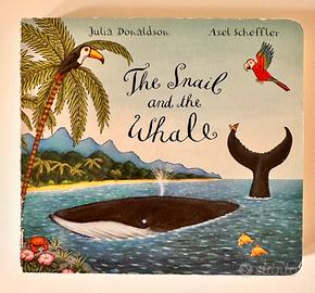 The snail and the whale, Julia Donaldson