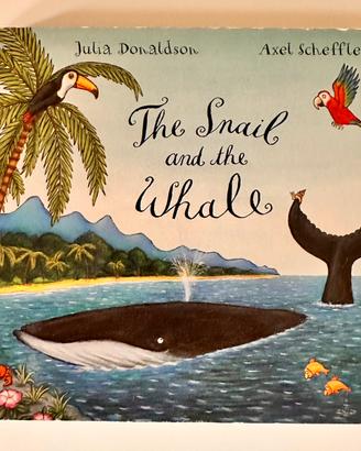 The snail and the whale, Julia Donaldson