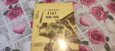 Libro: I Caccia Fiat 1930 - 1945 P. Vergnano