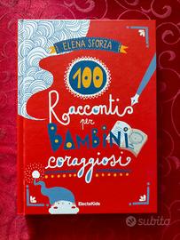 "100 Racconti Per Bambini Coraggiosi"