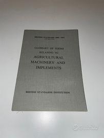 GLOSSARY AGRICULTURAL MACHINERY AND IMPLEMENTS