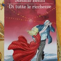 STEFANO BENNI - DI TUTTE LE RICCHEZZE
