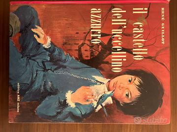 Il castello dell’uccellino azzurro