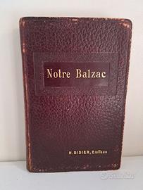 Notre Balzac - H.Didier editeur 1912