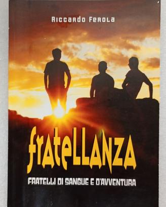 LIBRO" FRATELLANZA"