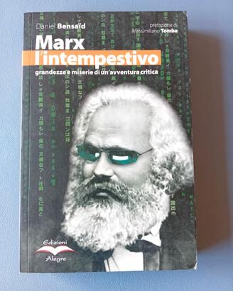 D. Bensaid, Marx l'intempestivo, Alegre (2007)