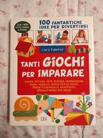 Tanti giochi per imparare - Lucy Painter 