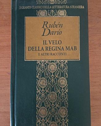 Rubén Darío - Il velo della regina Mab [...]