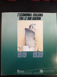 L'Economia Italiana tra le due guerre 1919-1939