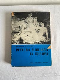 Pittura moderna in Europa - Marchiori (Neri Pozza)