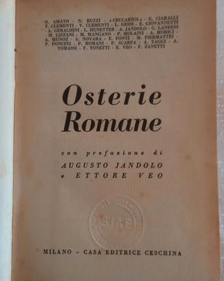 Osterie Romane (1949) Ed. Ceschina Milano Raro