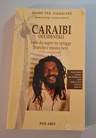 Guida di viaggio dedicata ai Caraibi occidentali