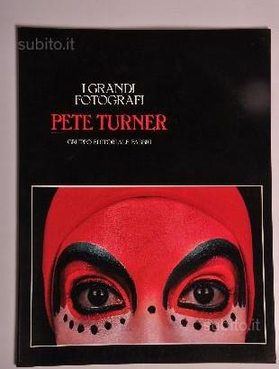 I Grandi Fotografi - Pete Turner