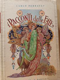 Carlo Perrault. i RACCONTI delle FATE