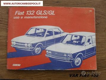 Libretto Uso e Manutenzione - Fiat 132