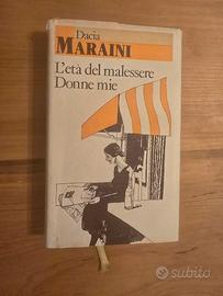 Dacia Maraini, L'età Del Malessere, Donne Mie