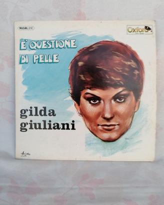 Vinile 33 Giri GILDA GIULIANI – È Questione Di Pel
