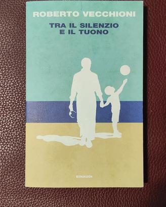 tra il silenzio e il tuono Roberto Vecchioni