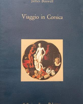 Libro J. Broswell Viaggio in Corsica Sellerio ed.