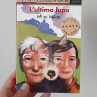 L'ultimo lupo di Mino Milani