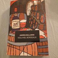 Andrea Ballarini, Viola nel Bordeaux