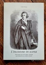 C. Forno, L'incisione in scena Tragedie di Alfieri