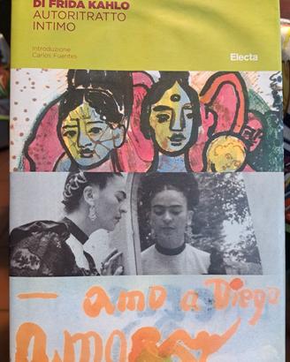 Il diario di Frida Kahlo - autoritratto intimo 