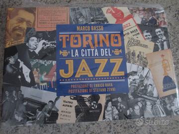 Libro Torino la città del jazz di M. Basso - nuovo