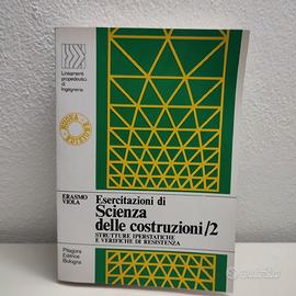 Esercitazioni di scienza delle costruzioni / 2