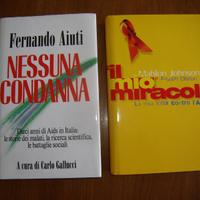 AIDS Nessuna condanna, il mio miracolo