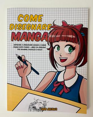 Libro Come disegnare Manga