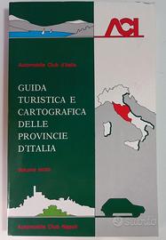 Guida  Turistica  Cartografica delle Provincie Aci