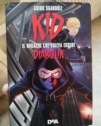 kid il ragazzo che voleva essere Diabolik 