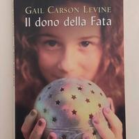 Il dono della Fata di Gail Carson Levine Ed.Mondad