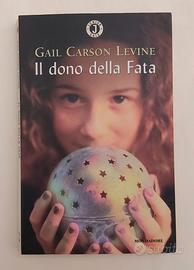 Il dono della Fata di Gail Carson Levine Ed.Mondad