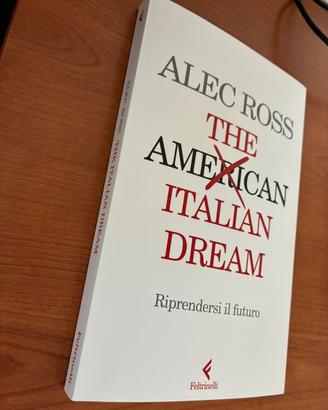 Alec Ross The italian dream