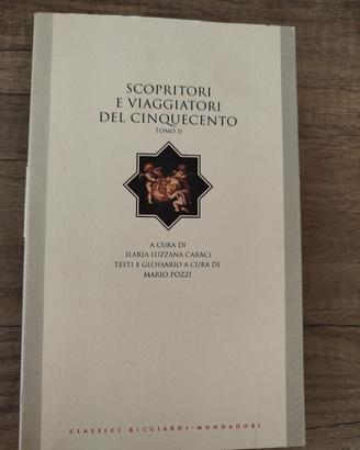 Scopritori e viaggiatori del Cinquecento. Tomo II