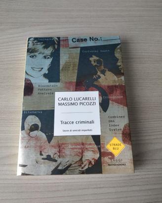 Carlo Lucarelli - Tracce criminali