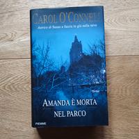 Amanda è morta nel parco - Carol O'Connell