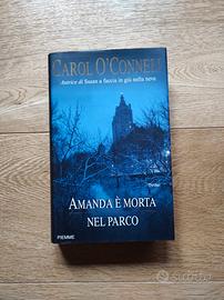 Amanda è morta nel parco - Carol O'Connell