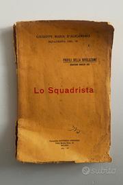 Lo Squadrista D’Alicandro 1931 raro